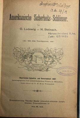 Amerikanische Sicherheits-Schlösser - O. Ludwig und H. Steinach -Gewerbeblatt 1887