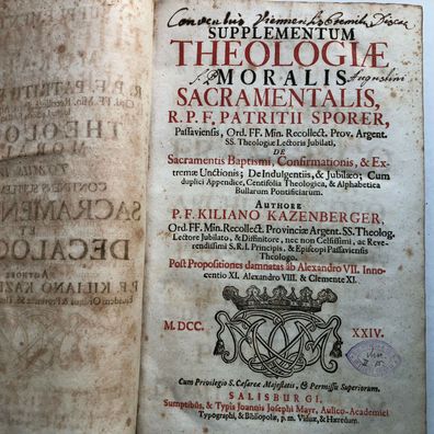 Supplementum theologiae moralis sacramentalis R.P.F. Patritii Sporer - 1724
