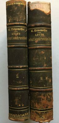 Handbuch der acuten Infectionskrankheiten - 2 Bände - Liebermeister - 1874