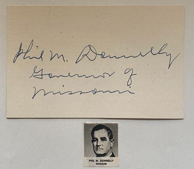 Philip Matthew Donnelly ( 1891 - 1961 ) - US Politiker - original Autogramm