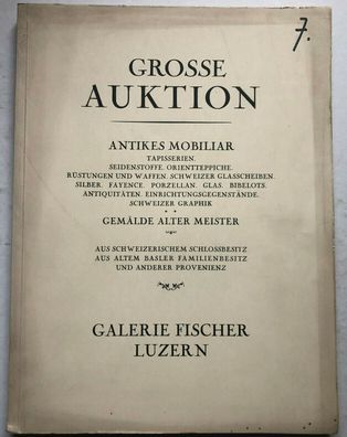 Auktion Galerie Fischer Luzern 1930 - Aus Schweizerischem Schlossbesitz