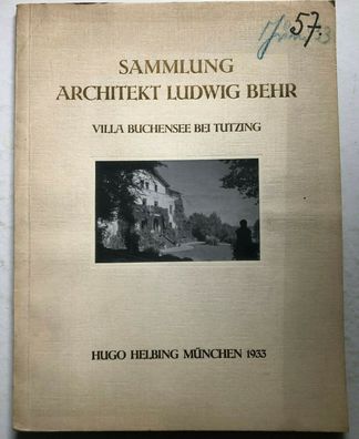 Sammlung Architekt Ludwig Behr: Villa Buchensee bei Tutzing - Helbing, 1933