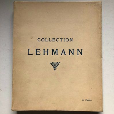 Collection Lehmann 3e partie : Tableaux anciens - Georges PETIT, PARIS 1925