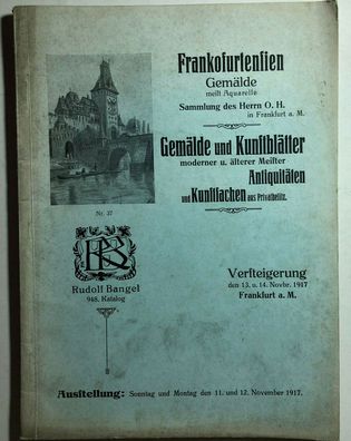 Verzeichnis über Frankofurtensien, Gemälde und Aquarelle - Versteigerung 1917