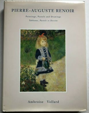 Pierre-Auguste Renoir - Paintings, Pastels and Drawings - Ambroise Vollard -1989