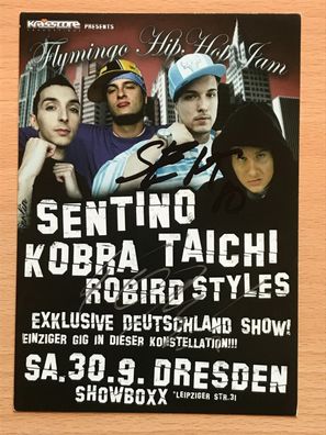 Sentino Kobra Taichi Robird Styles orig. signiert - TV FILM MUSIK #2056