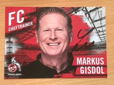 Markus Gisdol 1. FC Köln Fußball orig. signiert - TV FILM MUSIK #2096