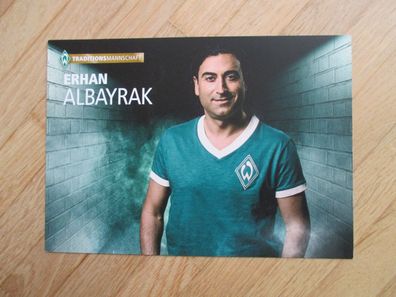 SV Werder Bremen Traditionsmannschaft Erhan Albayrak - Autogrammkarte!!!