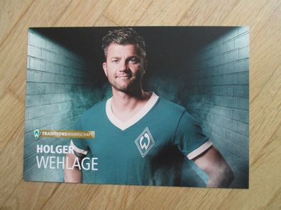 SV Werder Bremen Traditionsmannschaft Holger Wehlage - Autogrammkarte!!!