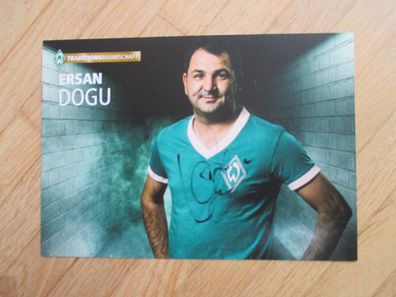 SV Werder Bremen Traditionsmannschaft Ersan Dogu - handsigniertes Autogramm!!!