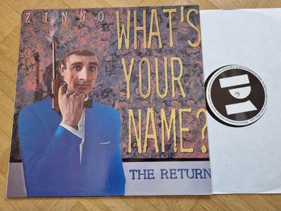 Zinno - What's Your Name? - The Return 12'' Vinyl Maxi Germany