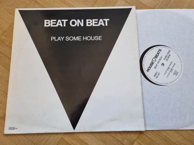 Beat On Beat - Play Some House 12'' Vinyl Maxi Germany