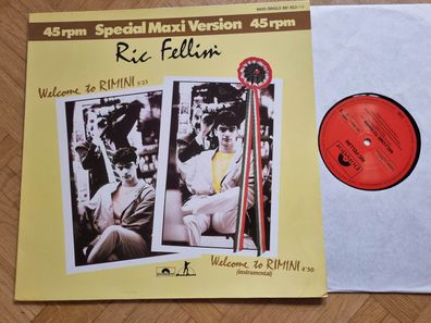 Ric Fellini - Welcome To Rimini 12'' Vinyl Maxi Germany ITALO DISCO