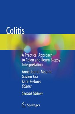 Colitis: A Practical Approach to Colon and Ileum Biopsy Interpretation, Ann ...