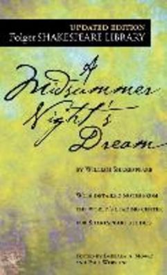 A Midsummer Night's Dream (Folger Shakespeare Library), William Shakespeare
