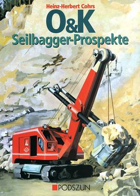 O&K Seilbagger Prospekte