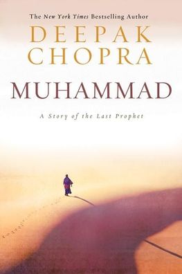 Muhammad: A Story of the Last Prophet,