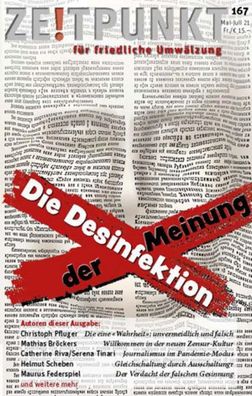 Die Desinfektion der Meinung: Zeitpunkt, Ausgabe 167, Christoph Pfluger