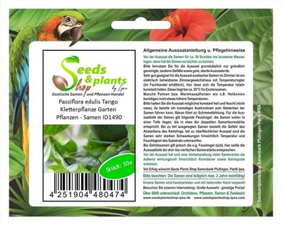 10x Passiflora edulis Tango Kletterpflanze Garten Pflanzen - Samen ID1490