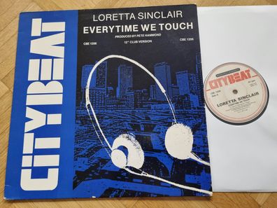 Loretta Sinclair - Everytime We Touch 12'' Vinyl Maxi UK