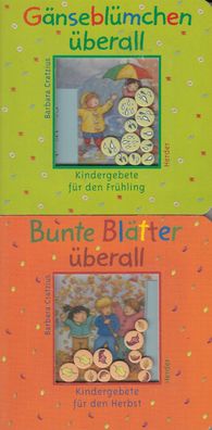 Bunte Blätter überall / Gänseblümchen überall, Kindergebete