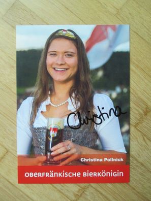 Oberfränkische Bierkönigin Christina Pollnick - handsigniertes Autogramm!!!