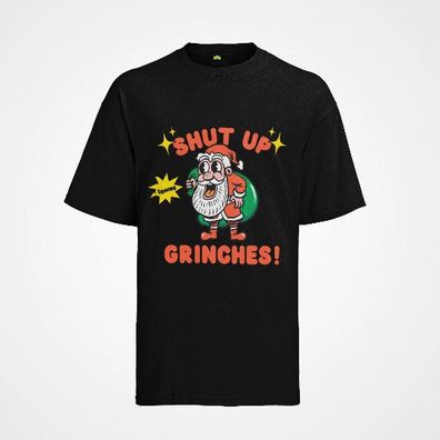 T-Shirt Bio Baumwolle Shup Up Grinches Xmas Up Weihnachte FCK Chrismas Lustig