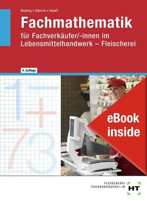 eBook inside: Buch und eBook Fachmathematik: f?r Fachverk?ufer/ -innen im Le ...