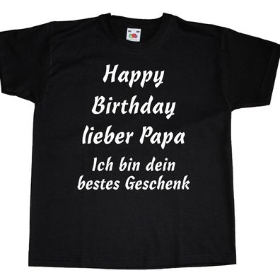 Happy Birthday Kinder T-Shirt TShirt Geburtstag Papa Mama Oma Opa Onkel Tante Uroma