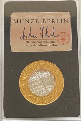 Medaille - 25 Jahre Deutsche Einheit - Münze Berlin 1990 - 2015 - PP