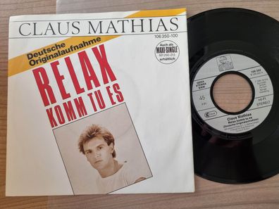 Claus Mathias - Relax komm tu es 7'' Vinyl/ CV Frankie goes to Hollywood