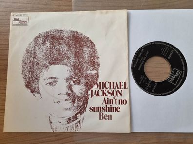 Michael Jackson - Ain't no sunshine/ Ben 7'' Vinyl Germany