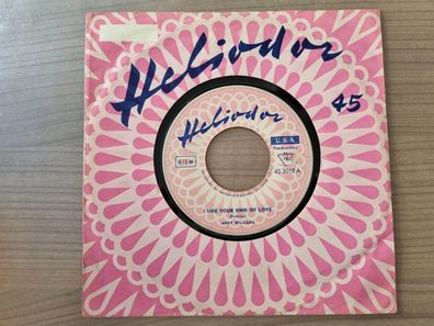 Andy Williams - I like your kind of love 7'' Vinyl Germany