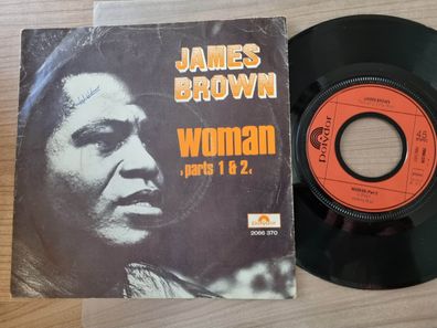 James Brown - Woman 7'' Vinyl Holland