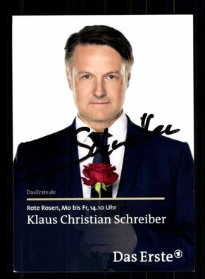 Klaus Christian Schreiber Rote Rosen Autogrammkarte Original Signiert #BC 193788