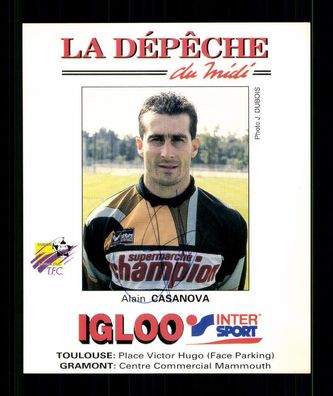 Alain Casanova FC Toulouse 90er Jahre Original Signiert + A 225283