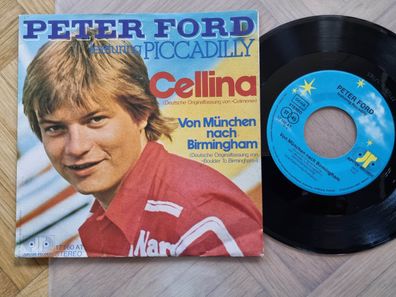 Peter Ford - Cellina/ Von München nach Birmingham 7'' Vinyl/ CV Hollies