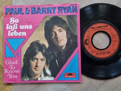 Paul & Barry Ryan - So lass uns leben 7'' Vinyl Germany SUNG IN GERMAN
