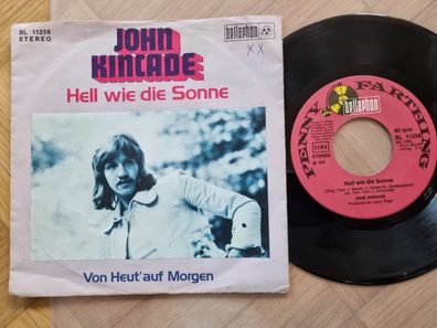 Kincade - Hell wie die Sonne 7'' Vinyl Germany SUNG IN GERMAN