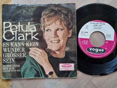 Petula Clark - Es kann kein Wunder grösser sein 7'' Vinyl Germany