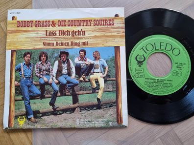 Bobby Grass & die Country Squires - Lass Dich geh'n 7'' Vinyl Germany