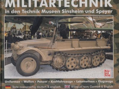 Militärtechnik in den Technik Museen Sinsheim und Speyer