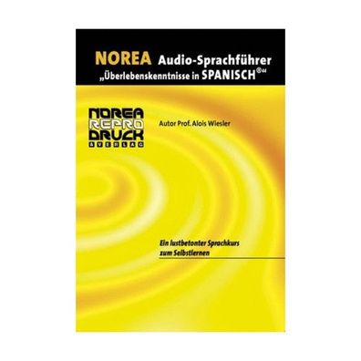 Norea Audio-Sprachfuehrer Spanisch, 1 Audio-CD Amaray Box