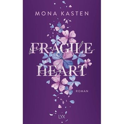 Fragile Heart Band 2 Scarlet Luck Mona Kasten LYX Buch 978-3-7363-1960-8