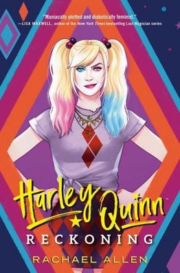 Harley Quinn: Reckoning (DC Icons Series, Band 1), Rachael Allen