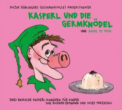 Kasperl und die Germknoedel Musikdarbietung/ Musical/ Oper Parzefall,