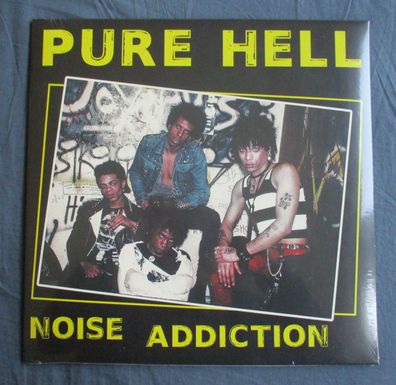 Pure Hell - Noise Addiction Vinyl LP Reissue