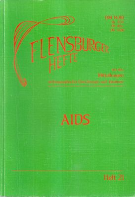Flensburger Hefte: Heft 21: AIDS (1988)