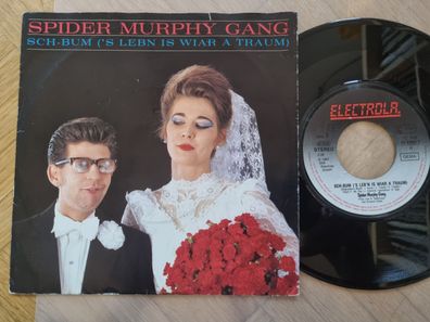 Spider Murphy Gang - Sch-Bum ('s Lebn is wiar Traum) 7'' Vinyl Germany