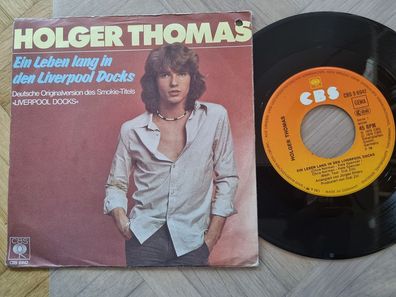 Holger Thomas - Ein Leben lang n den Liverpool Docks 7'' Vinyl Germany